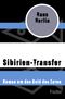 Sibirien-Transfer Cover des Buches Sibirien-Transfer (ISBN: 9783596319572)