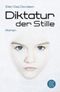Diktatur der Stille Cover des Buches Diktatur der Stille (ISBN: 9783596808335)