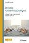 Sexuelle Funktionsstörungen: Leitfaden für die Psychotherapie und ärztliche Praxis Cover des Buches Sexuelle Funktionsstörungen: Leitfaden für die Psychotherapie und ärztliche Praxis (ISBN: 9783608400274)