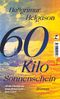 60 Kilo Sonnenschein Cover des Buches 60 Kilo Sonnenschein (ISBN: 9783608500196)