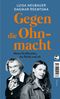Gegen die Ohnmacht Cover des Buches Gegen die Ohnmacht (ISBN: 9783608501636)