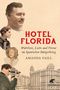 Hotel Florida Cover des Buches Hotel Florida (ISBN: 9783608949155)