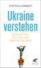 Ukraine verstehen Cover des Buches Ukraine verstehen (ISBN: 9783608965995)