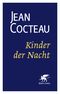 Kinder der Nacht (Cotta's Bibliothek der Moderne) Cover des Buches Kinder der Nacht (Cotta's Bibliothek der Moderne) (ISBN: 9783608981629)
