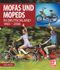 Mofas und Mopeds Cover des Buches Mofas und Mopeds (ISBN: 9783613046634)