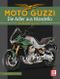 Moto Guzzi - Die Adler aus Mandello Cover des Buches Moto Guzzi - Die Adler aus Mandello (ISBN: 9783613047136)