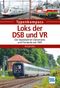 Loks der DSB und VR Cover des Buches Loks der DSB und VR (ISBN: 9783613715844)