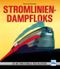 Stromlinien-Dampfloks Cover des Buches Stromlinien-Dampfloks (ISBN: 9783613716070)