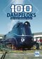 100 Dampfloks, die man kennen muss Cover des Buches 100 Dampfloks, die man kennen muss (ISBN: 9783613717657)