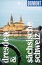 DUMONT Reise-Taschenbuch Reiseführer Dresden & Sächsische Schweiz Cover des Buches DUMONT Reise-Taschenbuch Reiseführer Dresden & Sächsische Schweiz (ISBN: 9783616007519)