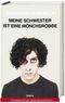 Meine Schwester ist eine Mönchsrobbe Cover des Buches Meine Schwester ist eine Mönchsrobbe (ISBN: 9783627001810)