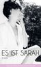 Es ist Sarah Cover des Buches Es ist Sarah (ISBN: 9783627002664)