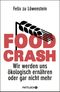 FOOD CRASH Cover des Buches FOOD CRASH (ISBN: 9783629023001)