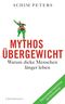 Mythos Übergewicht Cover des Buches Mythos Übergewicht (ISBN: 9783641098315)