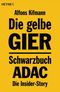 Die gelbe Gier Cover des Buches Die gelbe Gier (ISBN: 9783641146085)