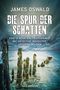 Die Spur der Schatten Cover des Buches Die Spur der Schatten (ISBN: 9783641160616)