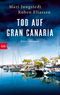 Tod auf Gran Canaria Cover des Buches Tod auf Gran Canaria (ISBN: 9783641179304)