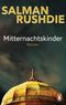 Mitternachtskinder Cover des Buches Mitternachtskinder (ISBN: 9783641261528)