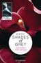 Fifty Shades of Grey - Geheimes Verlangen Cover des Buches Fifty Shades of Grey - Geheimes Verlangen (ISBN: 9783641301644)