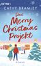 Das Merry Christmas Projekt Cover des Buches Das Merry Christmas Projekt (ISBN: 9783641313364)