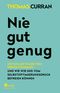 Nie gut genug Cover des Buches Nie gut genug (ISBN: 9783644007840)