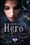 Hidden Hero 2: Maskierte Gefahr Cover des Buches Hidden Hero 2: Maskierte Gefahr