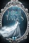 True Tales 1: Tochter des Schnees Cover des Buches True Tales 1: Tochter des Schnees (ISBN: 9783646301618)