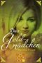 Das Goldmädchen Cover des Buches Das Goldmädchen (ISBN: 9783646601978)