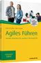 Agiles Führen Cover des Buches Agiles Führen (ISBN: 9783648121054)