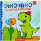 Dino Nino spielt Verstecken Cover des Buches Dino Nino spielt Verstecken (ISBN: 9783649629320)