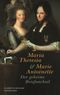 Maria Theresia und Marie Antoinette Cover des Buches Maria Theresia und Marie Antoinette (ISBN: 9783650401977)