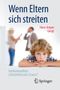 Wenn Eltern sich streiten Cover des Buches Wenn Eltern sich streiten