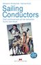 Sailing Conductors, m. Audio-CD Cover des Buches Sailing Conductors, m. Audio-CD (ISBN: 9783667101600)