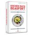 Kochen nach Beaufort: Rezepte für jede Windstärke Cover des Buches Kochen nach Beaufort: Rezepte für jede Windstärke (ISBN: 9783667117021)