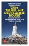 “Zum Teufel mit der flamme rouge“ Cover des Buches “Zum Teufel mit der flamme rouge“ (ISBN: 9783667123589)