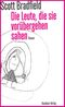 Die Leute, die sie vorübergehen sahen Cover des Buches Die Leute, die sie vorübergehen sahen (ISBN: 9783701716036)