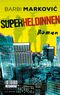 Superheldinnen Cover des Buches Superheldinnen (ISBN: 9783701716623)