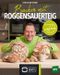 Backen mit Roggensauerteig Cover des Buches Backen mit Roggensauerteig (ISBN: 9783702018900)