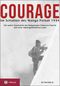 Courage. Im Schatten des Nanga Parbat 1934 Cover des Buches Courage. Im Schatten des Nanga Parbat 1934 (ISBN: 9783702233365)