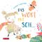 Das Wort mit Sch... Cover des Buches Das Wort mit Sch... (ISBN: 9783702240448)