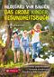 Hildegard von Bingen – das große Kinder-Gesundheitsbuch Cover des Buches Hildegard von Bingen – das große Kinder-Gesundheitsbuch (ISBN: 9783702241414)