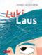 Luki Laus Cover des Buches Luki Laus (ISBN: 9783702241476)