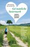 Gehmütliche Steiermark Cover des Buches Gehmütliche Steiermark (ISBN: 9783702510503)