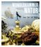 Wunderkammer Natur Cover des Buches Wunderkammer Natur (ISBN: 9783702510763)