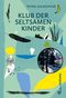 Klub der seltsamen Kinder Cover des Buches Klub der seltsamen Kinder (ISBN: 9783702660017)