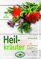 Heilkräuter Cover des Buches Heilkräuter (ISBN: 9783704022783)