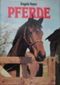 Pferde Cover des Buches Pferde (ISBN: 9783704310293)