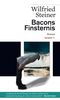 Bacons Finsternis Cover des Buches Bacons Finsternis (ISBN: 9783709978672)