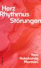 Herz. Rhythmus. Störungen Cover des Buches Herz. Rhythmus. Störungen (ISBN: 9783709982136)