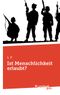 Ist Menschlichkeit erlaubt? Cover des Buches Ist Menschlichkeit erlaubt? (ISBN: 9783710328695)